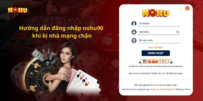 Bị nhà mạng chặn không vào được Nohu90